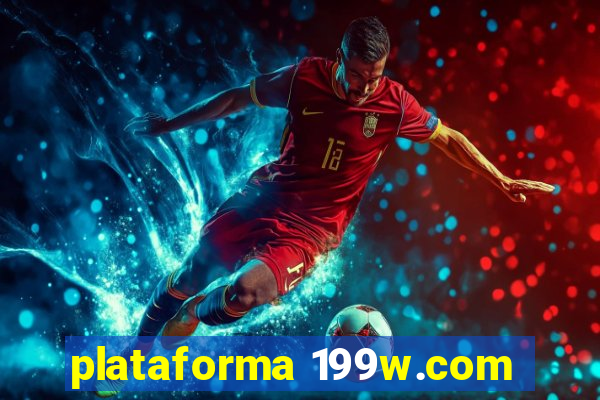 plataforma 199w.com